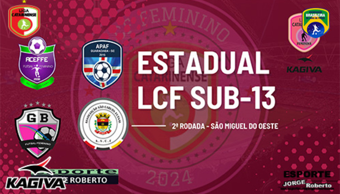 LCF SUB-13 FEMININO PROSSEGUE NESTE SÁBADO