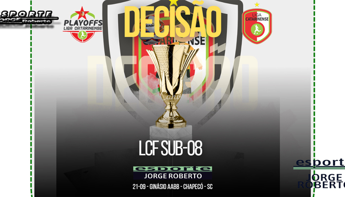 DECISÃO DO ESTADUAL LCF SUB-08 ACONTECE NESTE DOMINGO DECISÃO DO ESTADUAL LCF SUB-08 ACONTECE NESTE DOMINGO