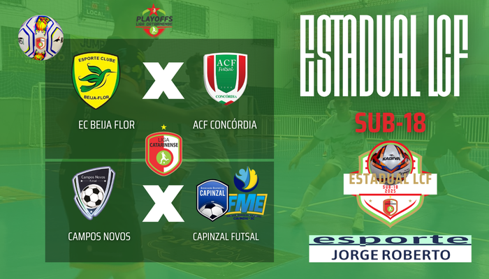DOIS JOGOS FECHAM A RODADA DE IDA DOS PLAY-OFFS DA LCF SUB-18